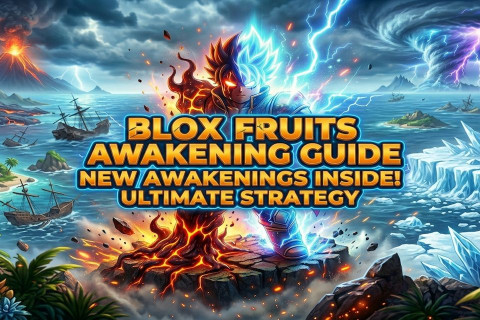 Blox Fruits Awakening Guide: Everything You Need to Know 