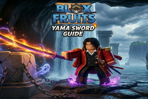 How to Get Yama Sword in Blox Fruits: Ultimate Guide 